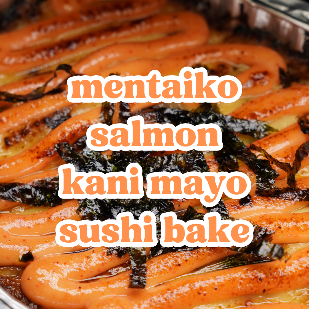 Mentaiko Salmon Kani Mayo Sushi Bake (1pax)