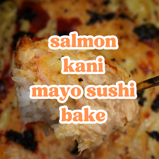 Salmon Kani Mayo Sushi Bake (1pax)