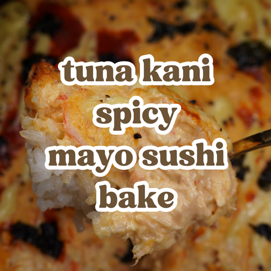Tuna Spicy Kani Mayo Sushi Bake (1pax)